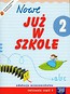 Szkoła na miarę Nowe już w szkole 2 ćwiczenia część 3