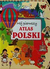 Mój pierwszy atlas Polski