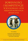 Powinności i kompetencje w wychowaniu osób niedostosowanych społecznie