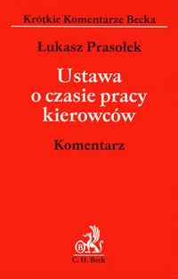 Ustawa o czasie pracy kierowców Komentarz