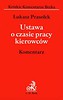 Ustawa o czasie pracy kierowców Komentarz