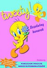 Tweety! Rezolutny kanarek