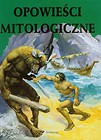 Opowieści mitologiczne