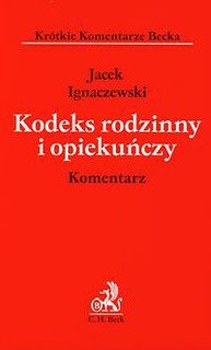 Kodeks rodzinny i opiekuńczy Komentarz