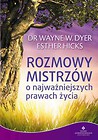 Rozmowy Mistrzów o najważniejszych prawach życia