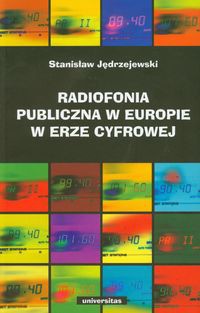 Radiofonia publiczna w Europie w erze cyfrowej