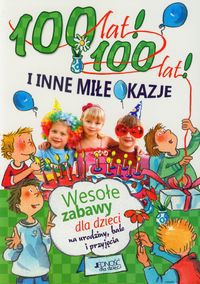 100 lat 100 lat i inne miłe okazje