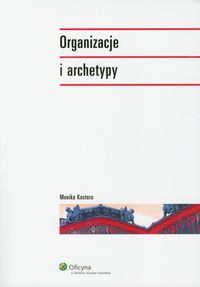 Organizacje i archetypy