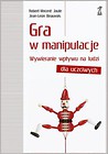 Gra w manipulacje