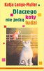 Dlaczego koty nie jedzą ludzi
