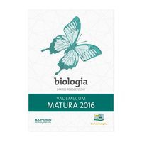Matura 2016 Biologia Vademecum Zakres rozszerzony