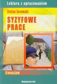 Syzyfowe prace Lektura z opracowaniem