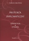 Protokół Dyplomatyczny Ceremoniał i Etykieta
