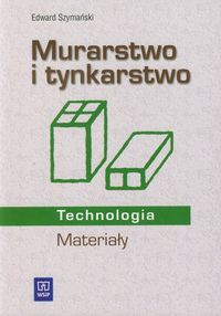 Murarstwo i tynkarstwo Materiały
