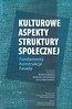 Kulturowe aspekty struktury społecznej