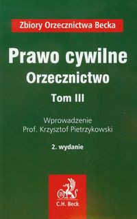 Prawo cywilne Orzecznictwo Tom 3