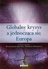 Globalny kryzys a jednocząca się Europa