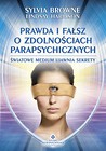 Prawda i fałsz o zdolnościach parapsychicznych