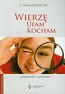 Wierzę ufam kocham Pogaduszki i opowiastki