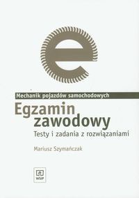 Egzamin zawodowy Mechanik pojazdów samochodowych