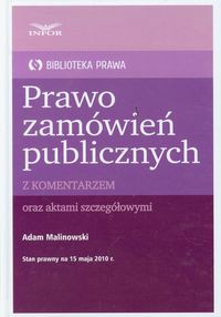 Prawo zamówień publicznych z komentarzem oraz aktami szczegółowymi