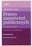 Prawo zamówień publicznych z komentarzem oraz aktami szczegółowymi