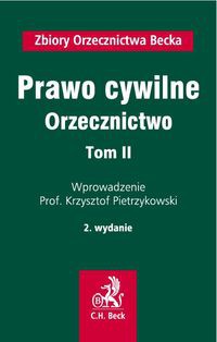 Prawo cywilne Orzecznictwo Tom 2