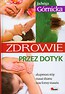 Zdrowie przez dotyk