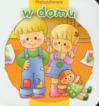 Maluszkowo W domu