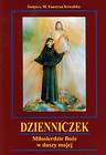 Dzienniczek Miłosierdzie Boże w duszy mojej