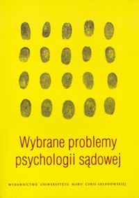 Wybrane problemy psychologii sądowej