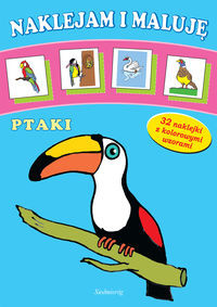 Naklejam i maluję Ptaki