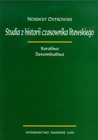 Studia z historii czasownika litewskiego