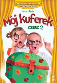 Mój kuferek Karty pracy część 2 Roczne przygotowanie przedszkolne