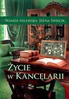Życie w kancelarii