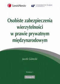 Osobiste zabezpieczenia wierzytelności w prawie prywatnym międzynarodowym