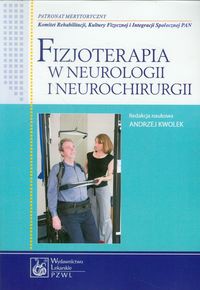 Fizjoterapia w neurologii i neurochirurgii