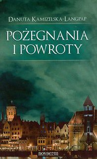 Pożegnania i powroty