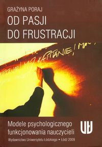 Od pasji do frustracji