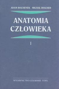 Anatomia człowieka Tom 1