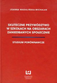 Skuteczne przywództwo w szkołach na obszarach