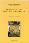 Po większej części przed światem nie zgasnę