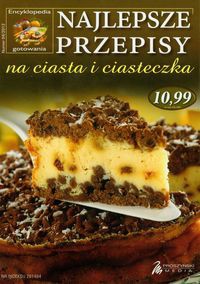 Najlepsze przepisy na ciasta i ciasteczka