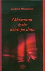 Odwracam życie dzień po dniu