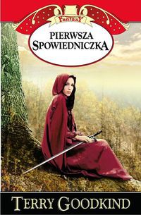 Miecz Prawdy Pierwsza Spowiedniczka