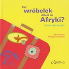 Czy wróbelek doleci do Afryki