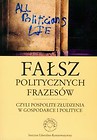 Fałsz politycznych frazesów