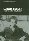 Ludwik Berger twórca pułku AK