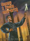 Sceny z życia murarza