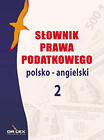 Słownik prawa podatkowego polsko-angielski 2